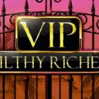 VIP Filthy Riches slot