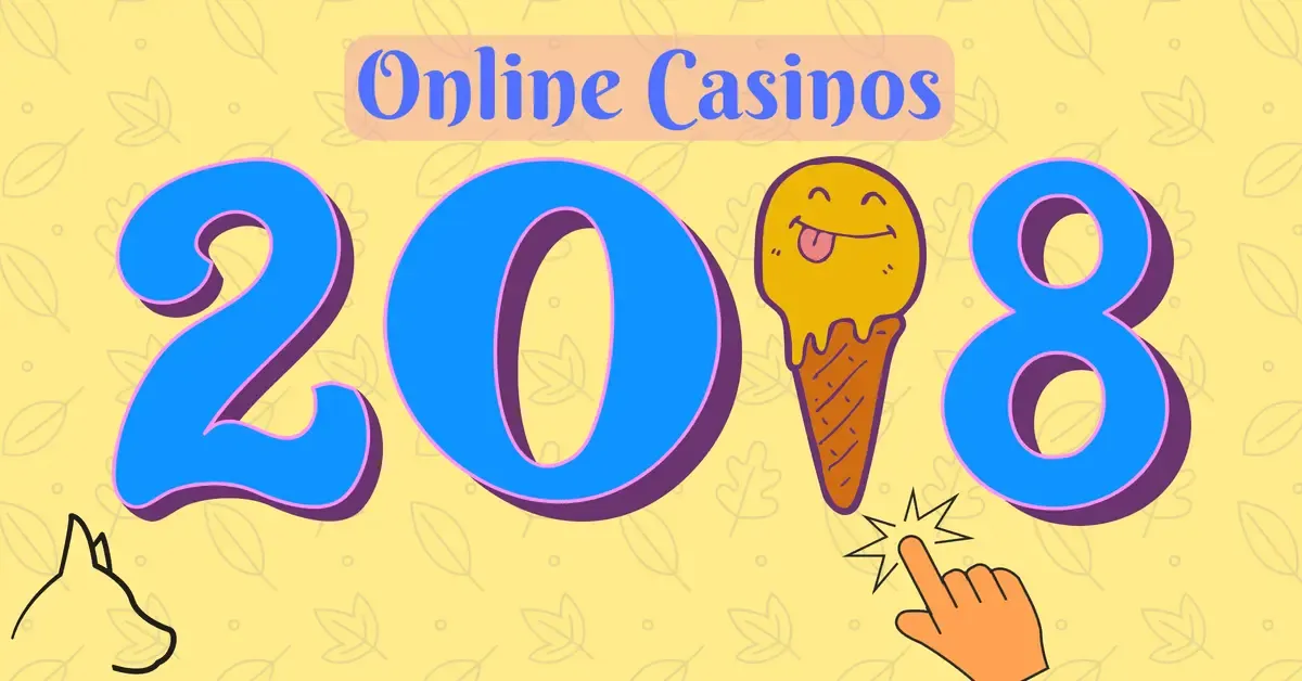 new online casinos 2018