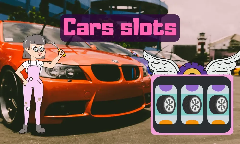 Cars slots