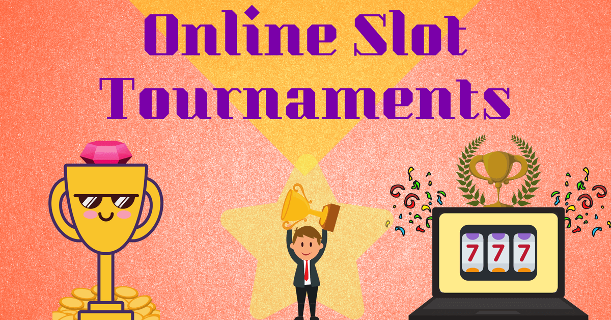 Online Slot Tournaments