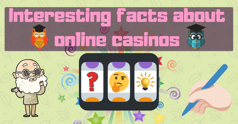 Interesting facts about online casinos