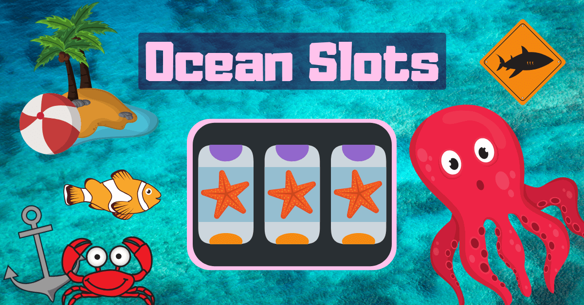 Ocean Slots