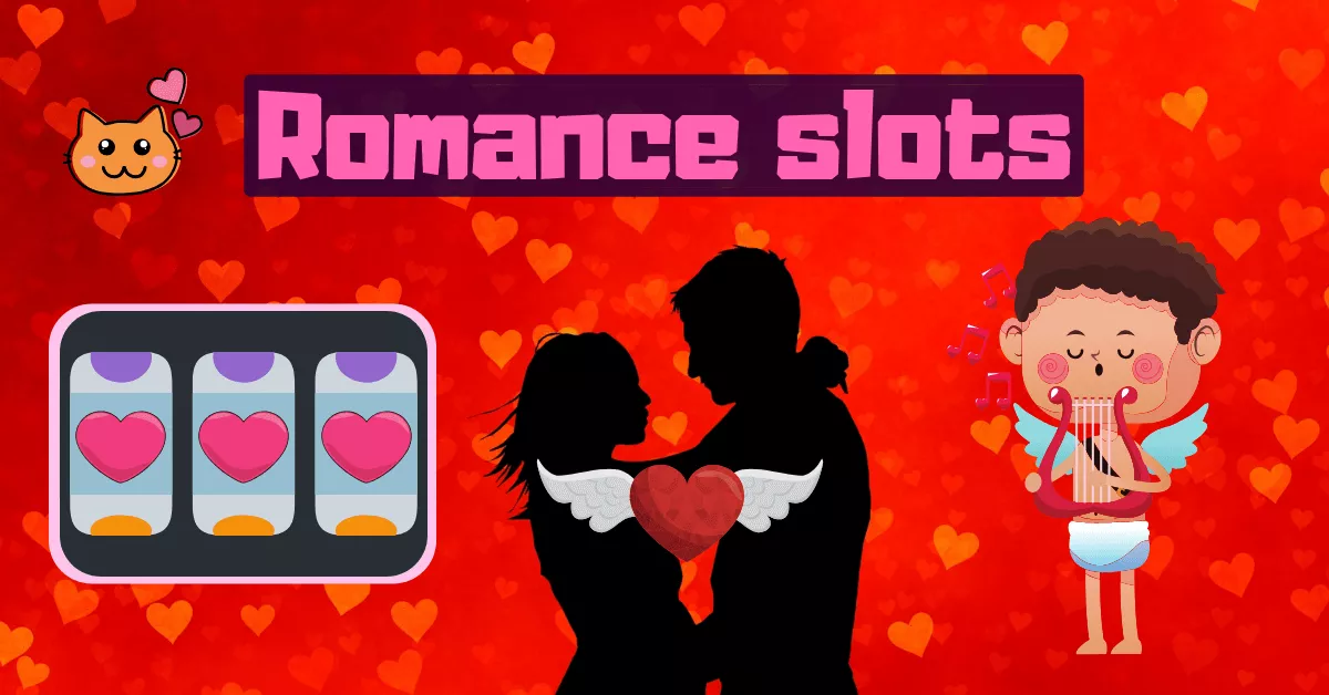 Romance Slots