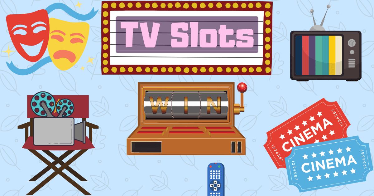 TV Slots