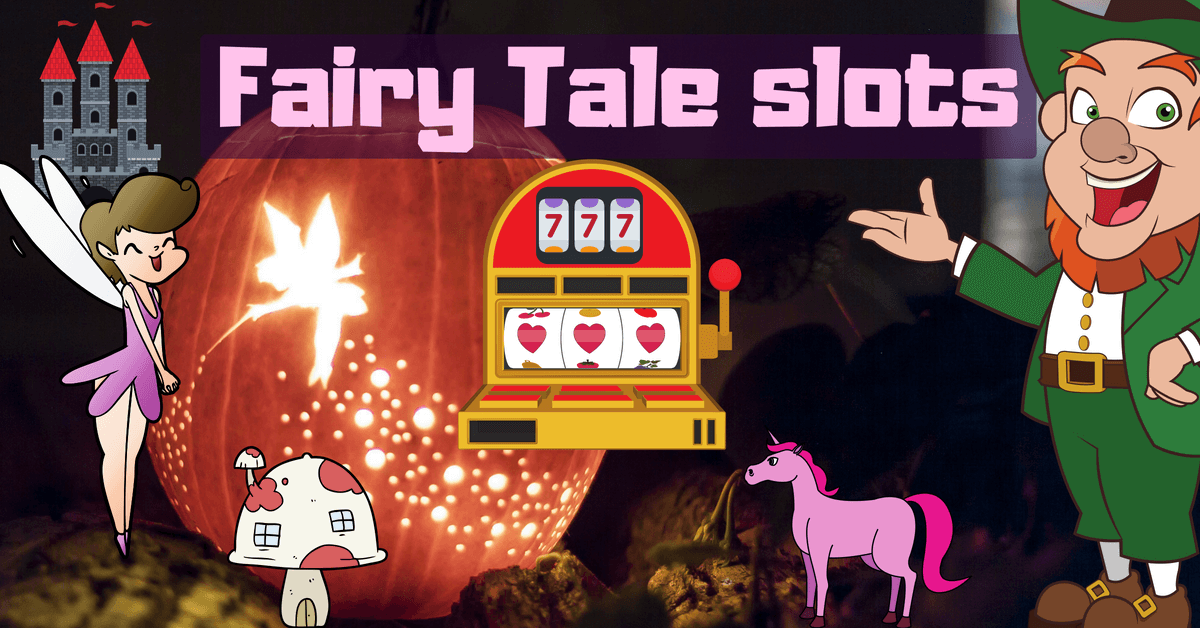fairy tale slots