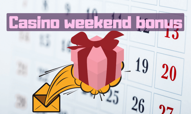 Casino Weekend Bonus
