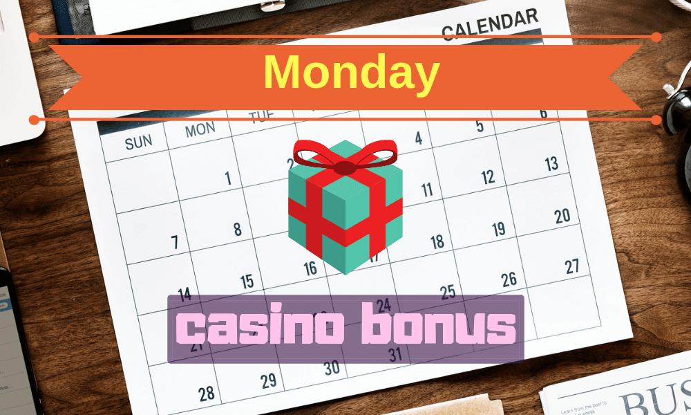 monday casino bonus