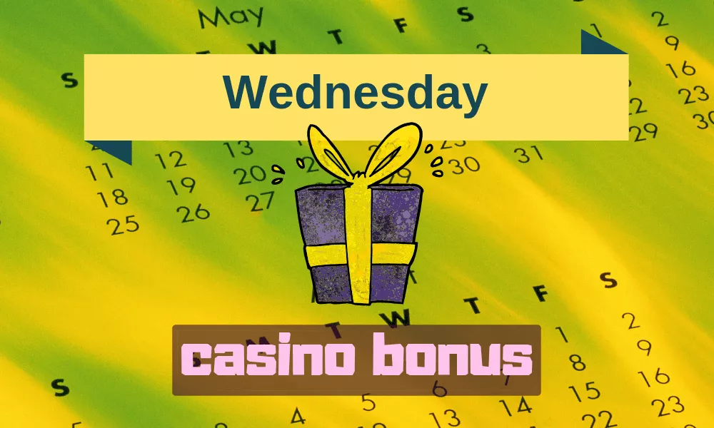 wednesday casino bonus