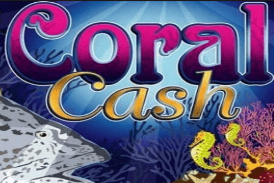 Coral Cash slot