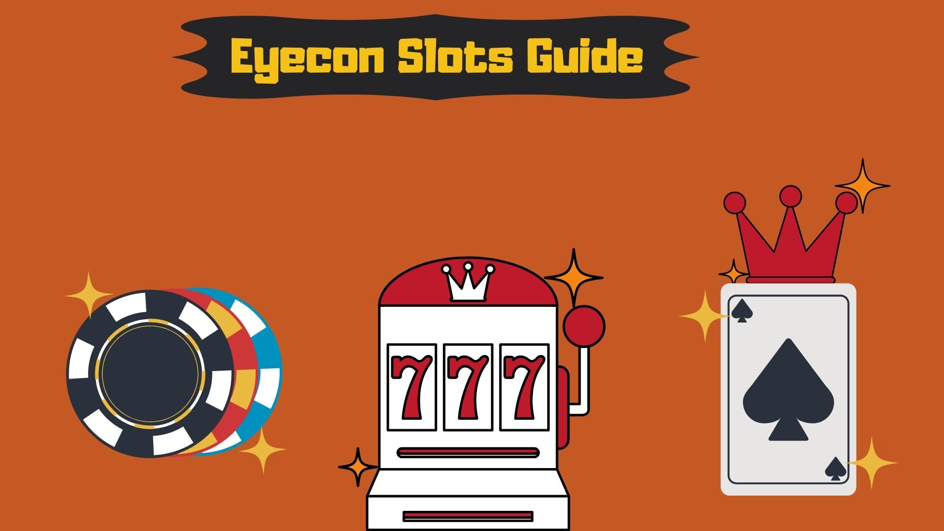 Eyecon Slots Guide Where To Play Eyecon Slots